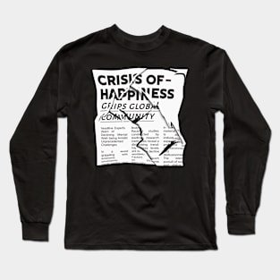 Crisis of Happiness Long Sleeve T-Shirt